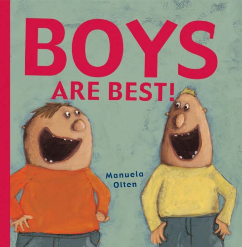 Beispielbild fr Boys Are Best! zum Verkauf von WorldofBooks