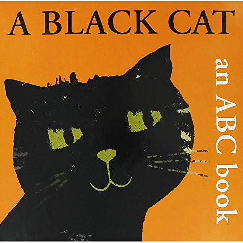 Beispielbild fr A Black Cat: An ABC Book (Mark the Mountain Guide) zum Verkauf von WorldofBooks