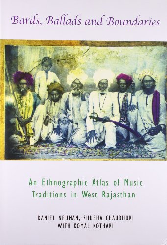 9781905422074: Bards, Ballads and Boundaries – An Ethnographic Atlas of Music Traditions in West Rajasthan