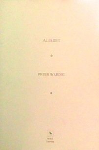 Alfabet (9781905425136) by Peter Waring; Poetry Pamphlet