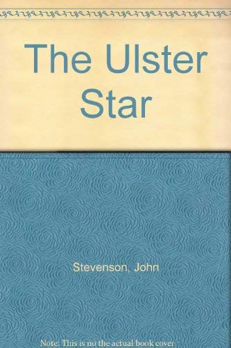 The Ulster Star (9781905425457) by Stevenson, John