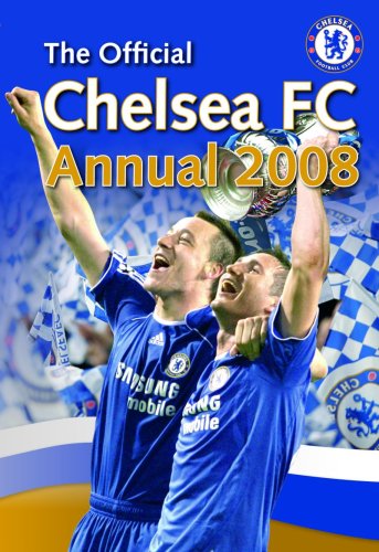 Beispielbild fr Official Chelsea FC Annual 2008 2008 zum Verkauf von WorldofBooks