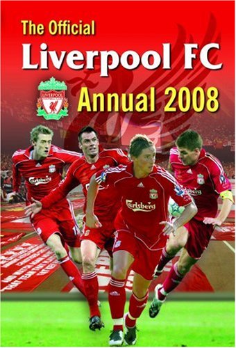 Stock image for The Official Liverpool FC Annual 2008 for sale by AwesomeBooks