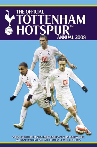 Beispielbild fr Official Tottenham Hotspur FC Annual 2008 2008 zum Verkauf von WorldofBooks