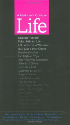 Beispielbild fr Hedonist's Guide to Life zum Verkauf von AwesomeBooks