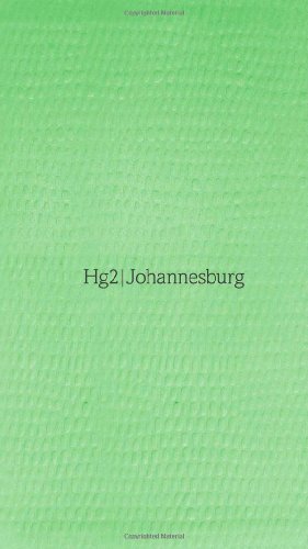 Stock image for Hg2: A Hedonist's Guide to Johannesburg for sale by WorldofBooks