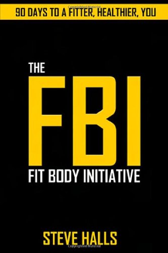 Imagen de archivo de FBI: The Fit Body Initiative a la venta por AwesomeBooks