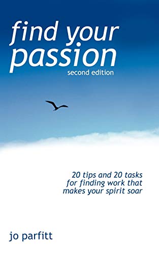 Imagen de archivo de Find Your Passion a la venta por Better World Books: West