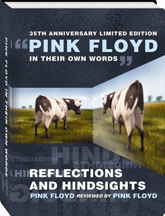 Stock image for Pink Floyd in Their Own Words - Reflections and Hindsights for sale by Beebop's Books