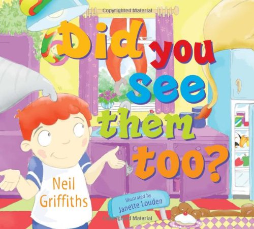 Did You See Them Too? (9781905434053) by Neil Griffiths