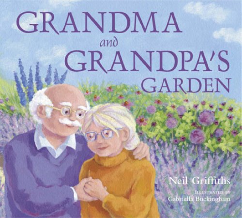Stock image for Grandma and Grandpa's Garden for sale by WorldofBooks