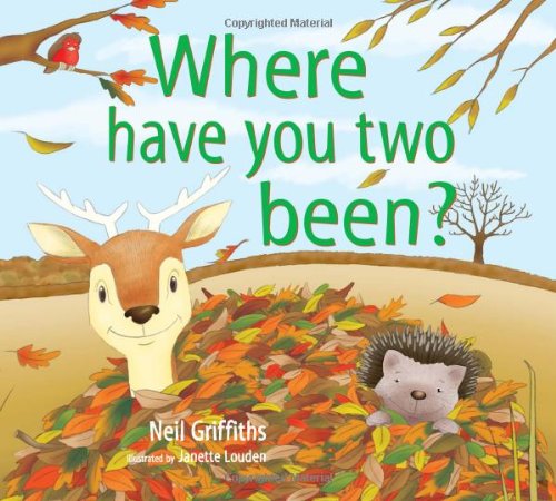 Stock image for Where Have You Two Been? for sale by WorldofBooks