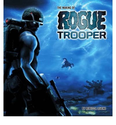 Beispielbild fr The Making of Rogue Trooper zum Verkauf von WorldofBooks