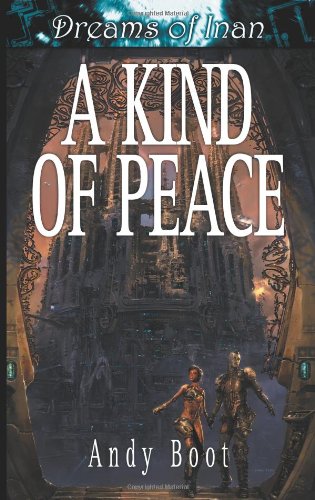 Beispielbild fr DREAMS OF INAN: KIND OF PEACE (1) zum Verkauf von Half Price Books Inc.