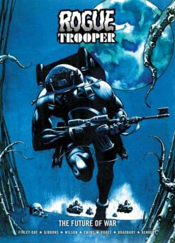 Beispielbild fr Rogue Trooper: Future of War (Rogue Trooper 1) zum Verkauf von WorldofBooks