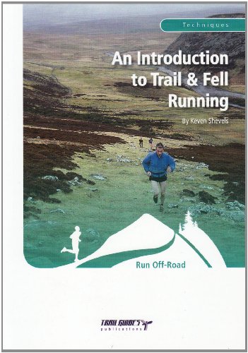 Beispielbild fr An Introduction to Trail and Fell Running zum Verkauf von WorldofBooks