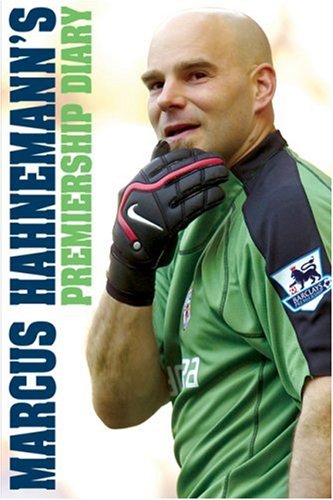 Marcus Hahnemann's Premiership Diary (9781905449330) by Marcus Hahnemann