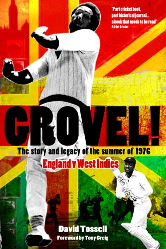 Beispielbild fr Grovel! The Story and Legacy of the Summer of 1976 zum Verkauf von WorldofBooks