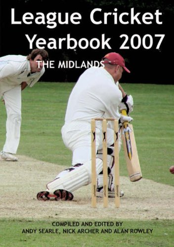 League Cricket Yearbook 2007: The Midlands