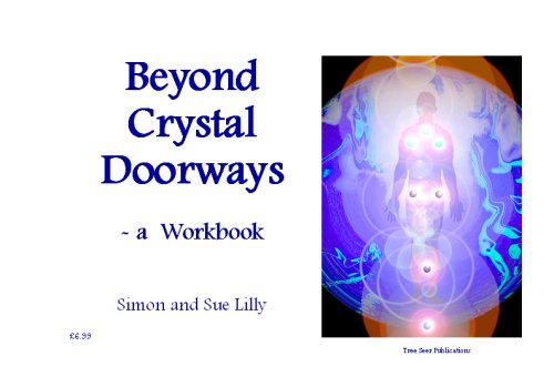 Beispielbild fr Beyond Crystal Doorways: Workbook zum Verkauf von Revaluation Books