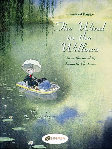 9781905460007: Wind in the Willows, The Vol.1: The Wild Wood: 01