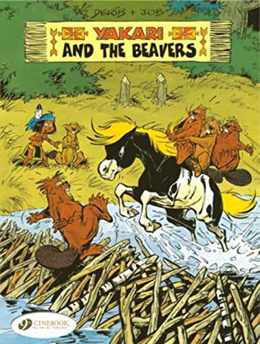 Stock image for Yakari and the Beavers for sale by Books Unplugged