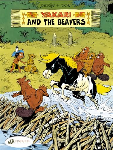 Yakari Vol. 3: Yakari and the Beavers