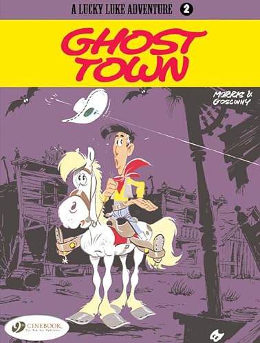 Stock image for A Lucky Luke Adventure : Ghost Town (Lucky Luke) for sale by Goodwill Southern California