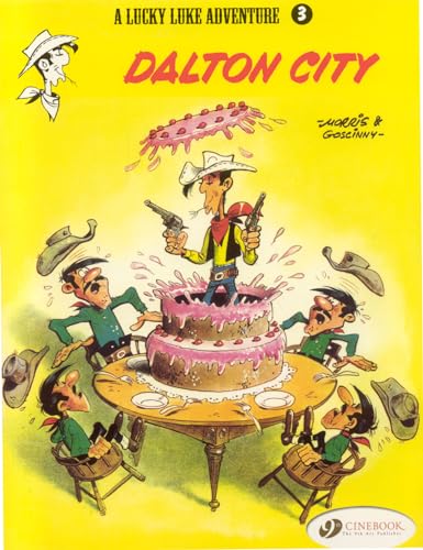 9781905460137: A Lucky Luke Adventure 3: Dalton City: 03