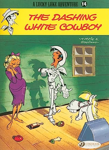 Imagen de archivo de The Dashing White Cowboy: Lucky Luke 14 Format: Paperback a la venta por INDOO