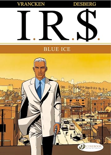 I.R.S. Tome 2 : blue ice