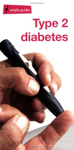 Beispielbild fr Type 2 Diabetes (Simple Guides) zum Verkauf von Brit Books