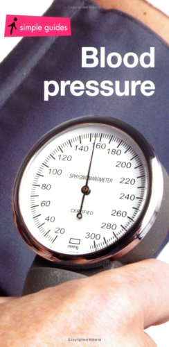 Imagen de archivo de Blood Pressure (Simple Guides) a la venta por Goldstone Books