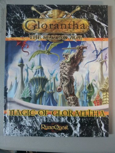 Imagen de archivo de RuneQuest: Magic Of Glorantha (Glorantha the Second Age) a la venta por Half Price Books Inc.