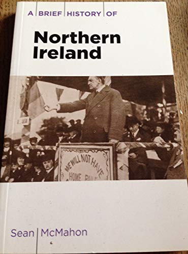 9781905474165: A Brief History of Northern Ireland