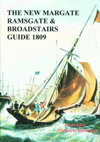 The New Margate Ramsgate and Broadstairs Guide 1809