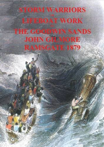 Storm Warriors or Lifeboat Work on the Goodwin Sands
