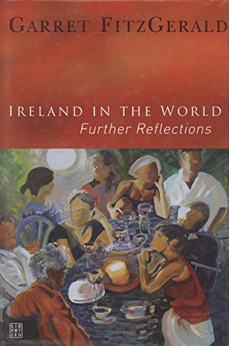 Stock image for Ireland in the World: Further Reflections for sale by Orbiting Books