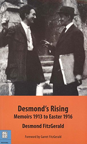 9781905483051: Desmond's Rising: Memoirs 1913 to Easter 1916