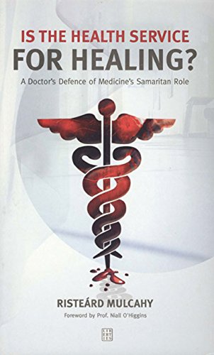 Beispielbild fr Is the Health Service for Healing: A Doctor's Defence of Medicine's Samaratain Role zum Verkauf von Kennys Bookshop and Art Galleries Ltd.