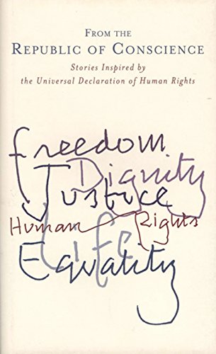 Beispielbild fr From the Republic of Conscience: Stories Inspired by the Universal Declaration of Human Rights zum Verkauf von WorldofBooks