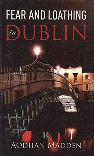 9781905483822: Fear and Loathing in Dublin