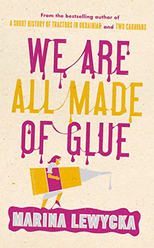 Beispielbild fr We Are All Made of Glue zum Verkauf von WorldofBooks