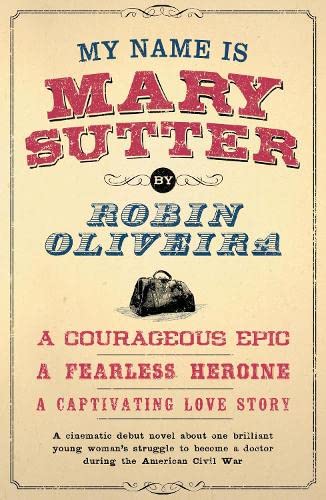 Stock image for My Name is Mary Sutter [Paperback] Oliveira, Robin for sale by CornerCoffeehouseBooks
