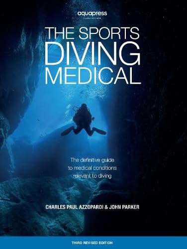 Stock image for The Sports Diving Medical 3 New edition for sale by GreatBookPrices