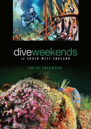 Imagen de archivo de Dive Weekends in South West England a la venta por Revaluation Books