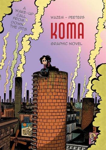 Stock image for Koma for sale by Powell's Bookstores Chicago, ABAA