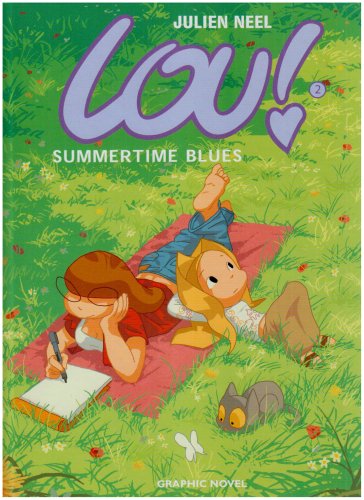 Stock image for Summertime Blues (Vol 2) (Lou!) for sale by Greener Books