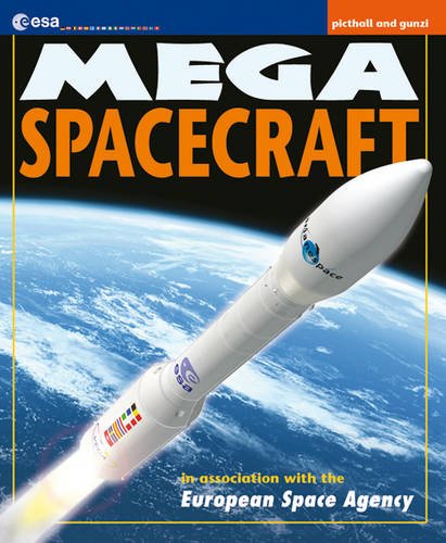 Beispielbild fr Mega Spacecraft (Mega Books) zum Verkauf von MusicMagpie