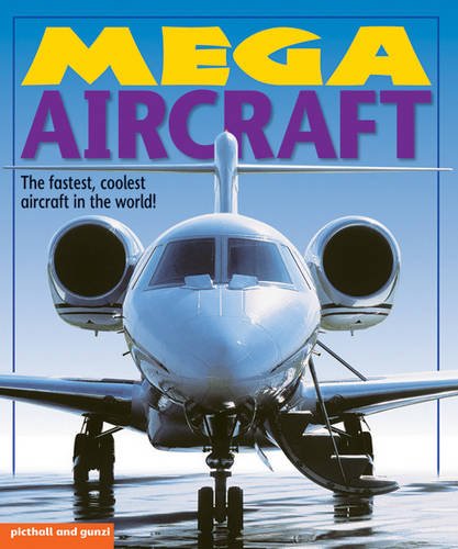 Beispielbild fr Mega Aircraft (Mega Books) zum Verkauf von WorldofBooks